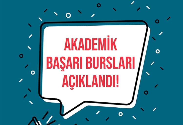 Akademik Başarı Bursları Açıklandı