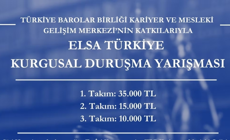 ELSA Türkiye Kurgusal Duruşma Yarışmasında Başarı