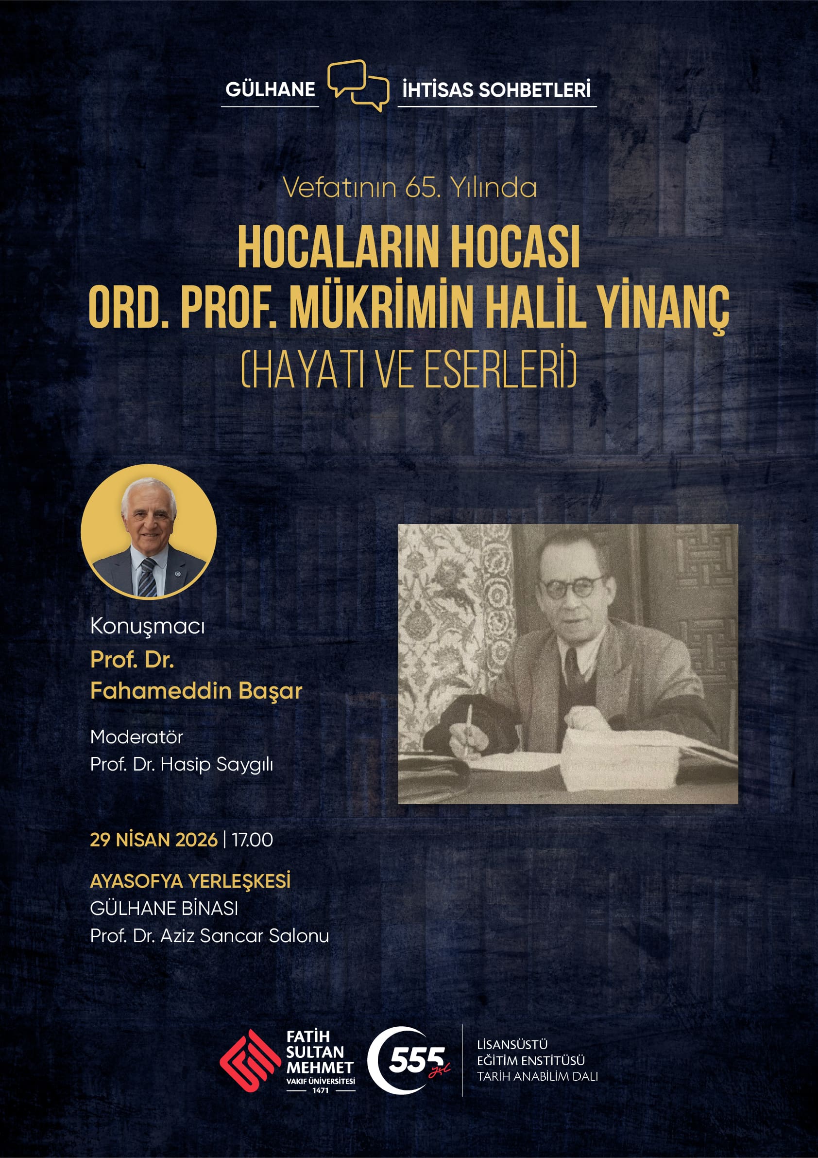 Hocaların Hocası Ord. Prof. Mükrimin Halil Yinanç