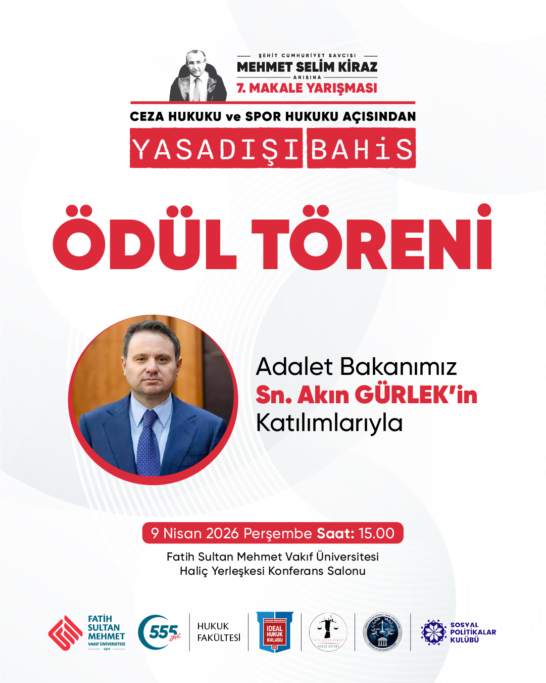 Şehit Cumhuriyet Savcısı Mehmet Selim Kiraz Anısına 7. Makale Yarışması Ödül Töreni