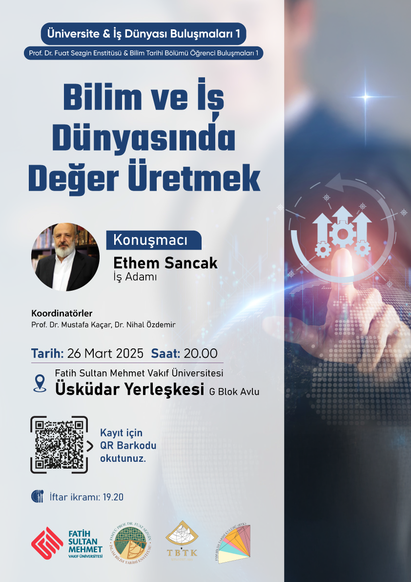 Bilim ve İş Dünyasında Değer Üretmek