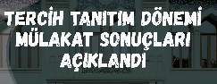 2018 - 2019 Tercih ve Tanıtım Dönemi