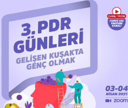 3. PDR Günleri ''Gelişen Kuşakta Genç Olmak''