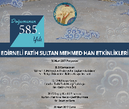Edirneli Fatih Sultan Mehmed Han Etkinlikleri