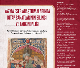 Yazma Eser Araştırmalarında Kitap Sanatlarının Bilinci ve Farkındalığı Seminer Programı