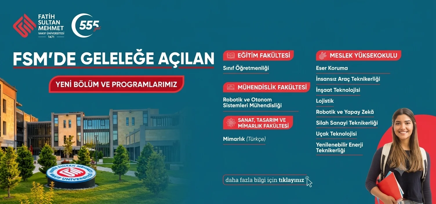 FSM'DE GELECEĞE AÇILAN YENİ PROGRAMLARIMIZ