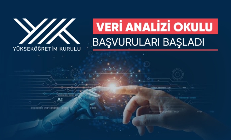 YÜKSEKÖĞRETİM KURULU’NDAN VERİ ANALİZİ OKULU FIRSATI