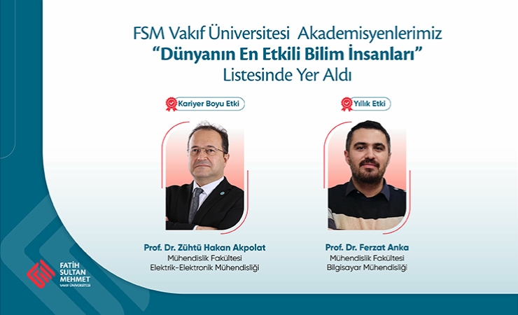İki Akademisyenimiz “Dünyanın En Etkili Bilim İnsanları” Listesinde
