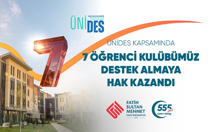 FSM Vakıf Üniversitesi Öğrenci Kulüpleri ÜNİDES Desteğiyle Projelerini Büyütüyor
