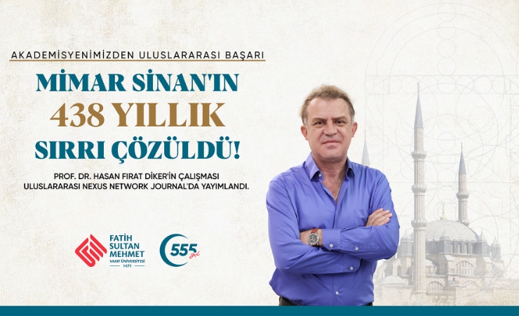 Mimar Sinan'ın 438 yıllık sırrı çözüldü