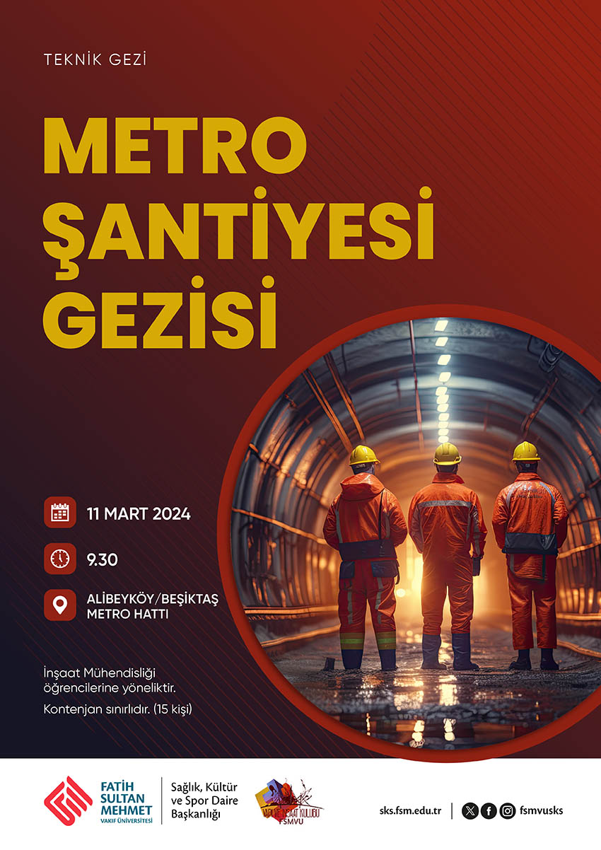 Metro Şantiye Gezisi