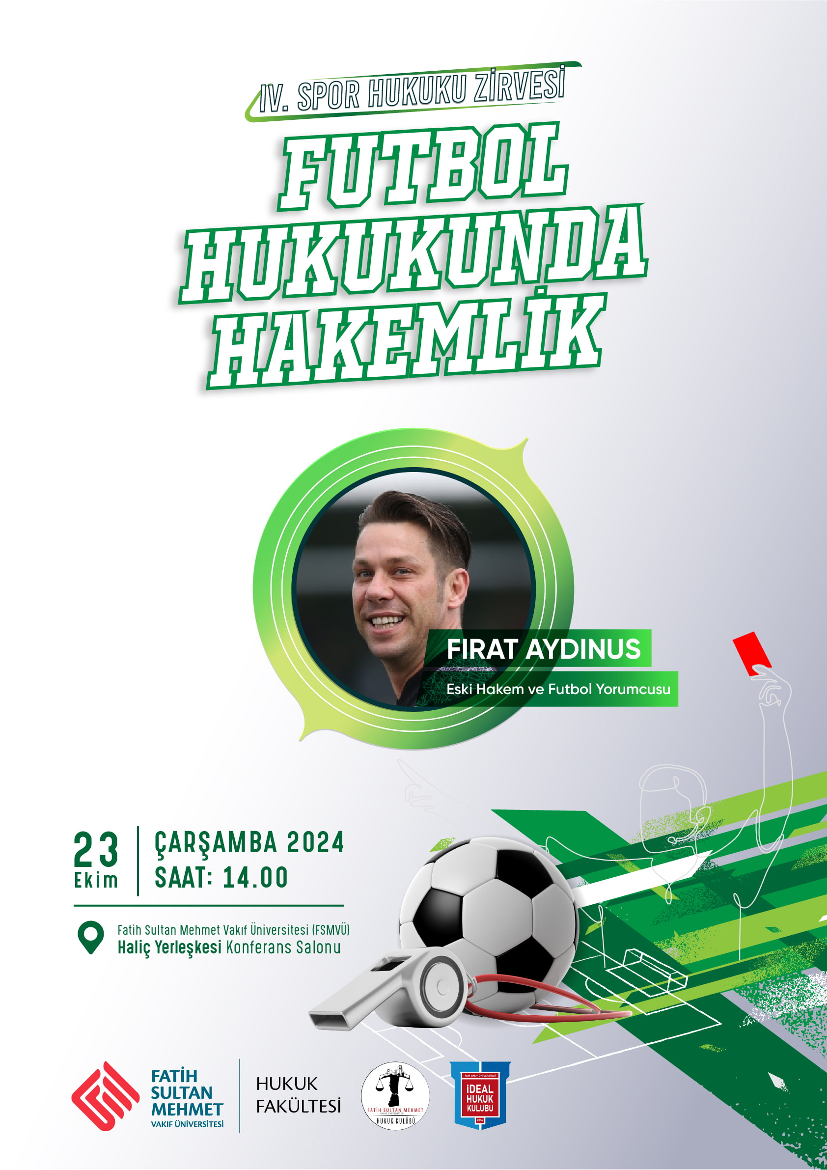 Spor Hukuku Zirvesinde 'Fırat AYDINUS' Bizlerle