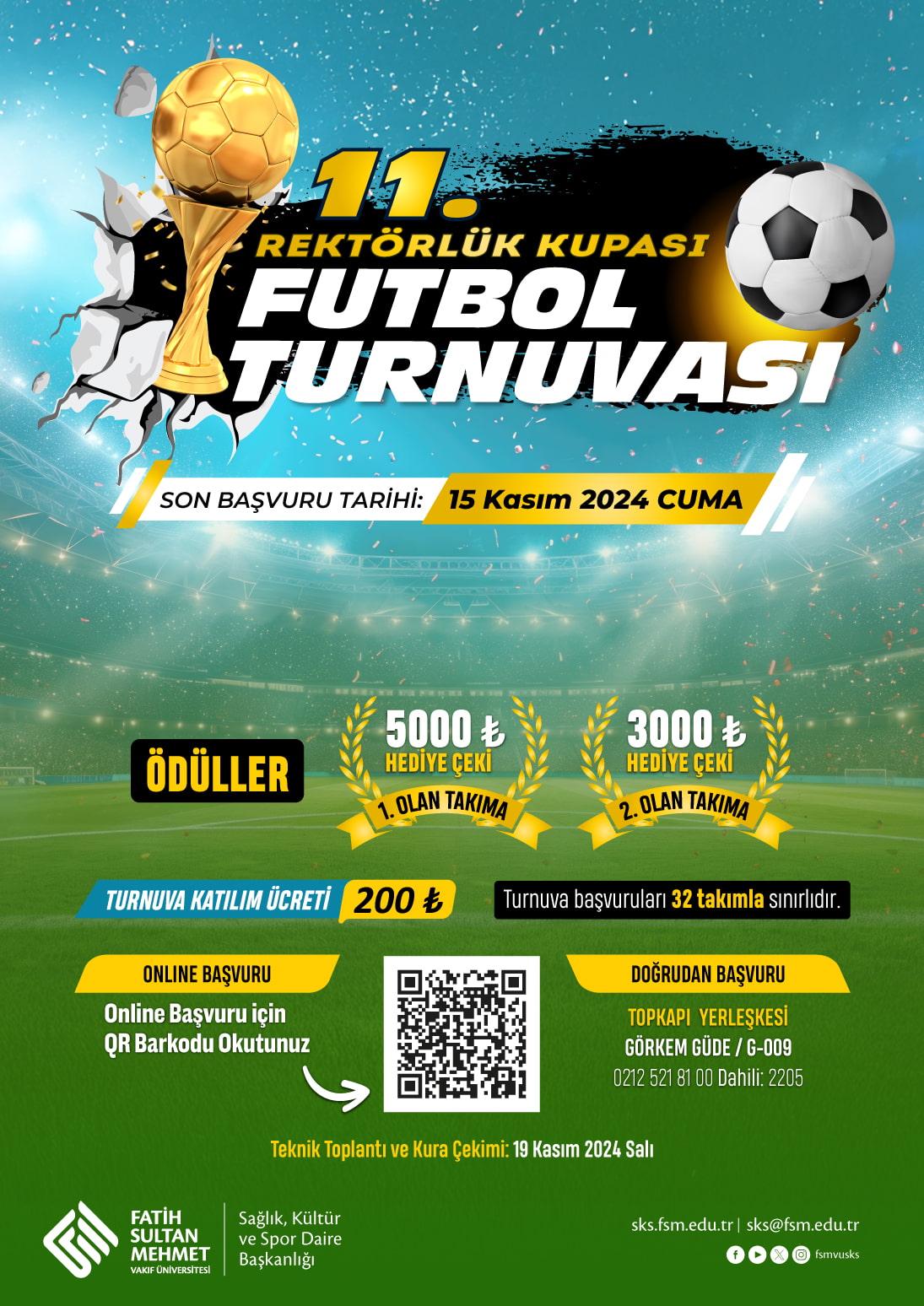 11. REKTÖRLÜK KUPASI FUTBOL TURNUVASI