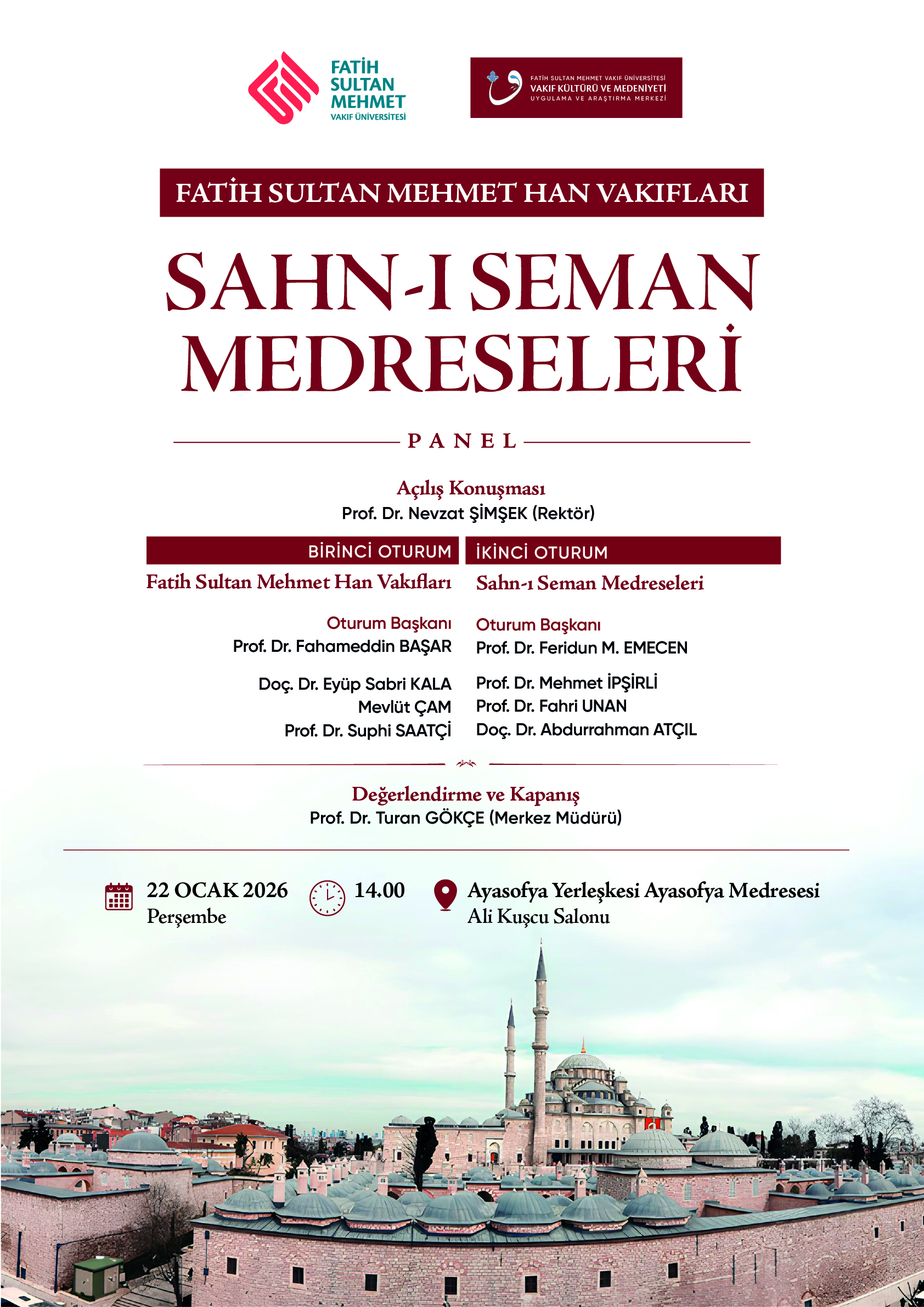 Sahn-ı Seman Medreseleri Paneli